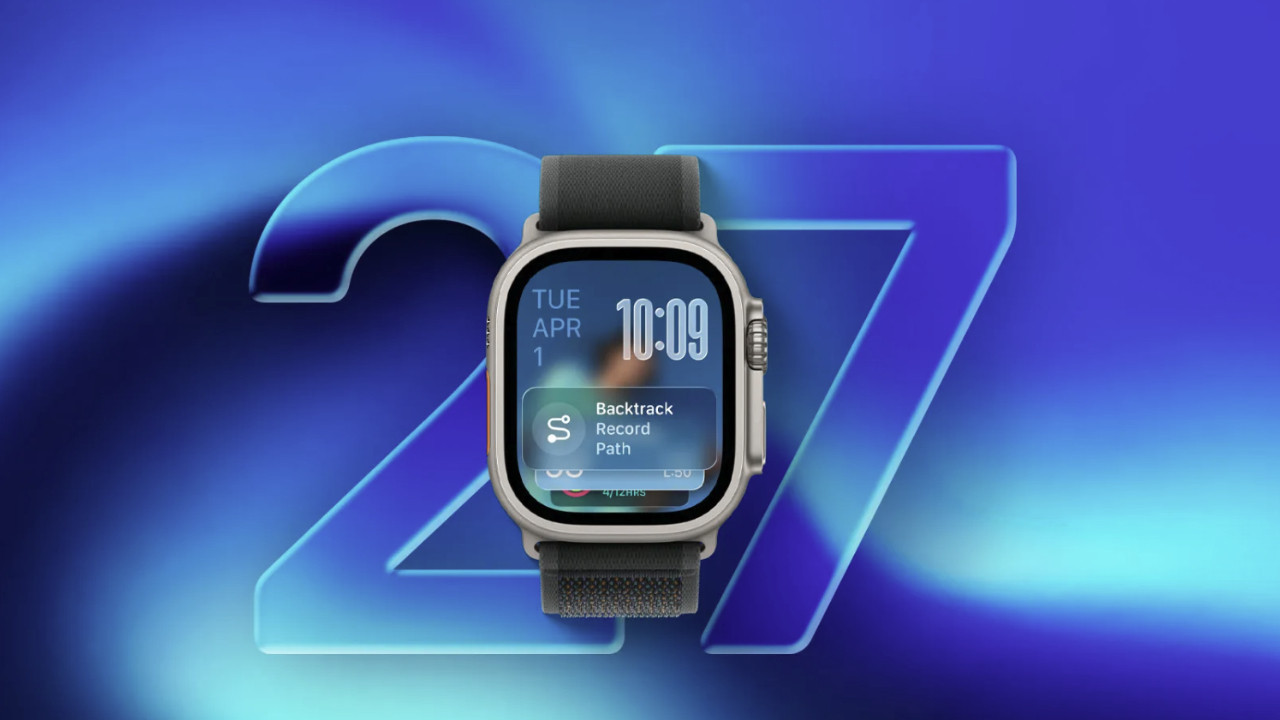 Apple Watch Kullanıcıları İçin watchOS 27 Duyurusu ve Desteklenen Modeller